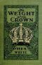 [Gutenberg 36511] • The Weight of the Crown